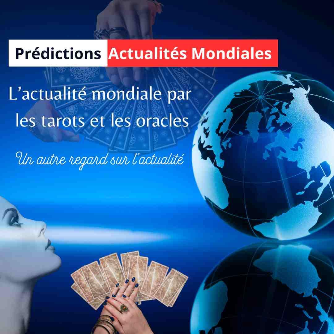 Prédictions confirmées, réalisées sur l'actualité mondiale